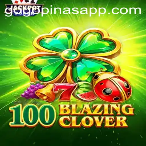 100BlazingClover: A New Gaming Phenomenon